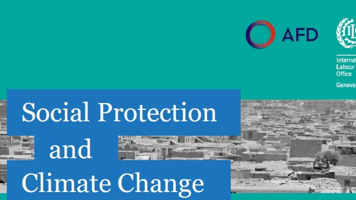 Protection sociale et changement climatique : des économies plus vertes et des sociétés justes 