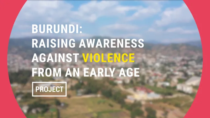 Burundi : sensibiliser contre les violences dès le plus jeune âge 